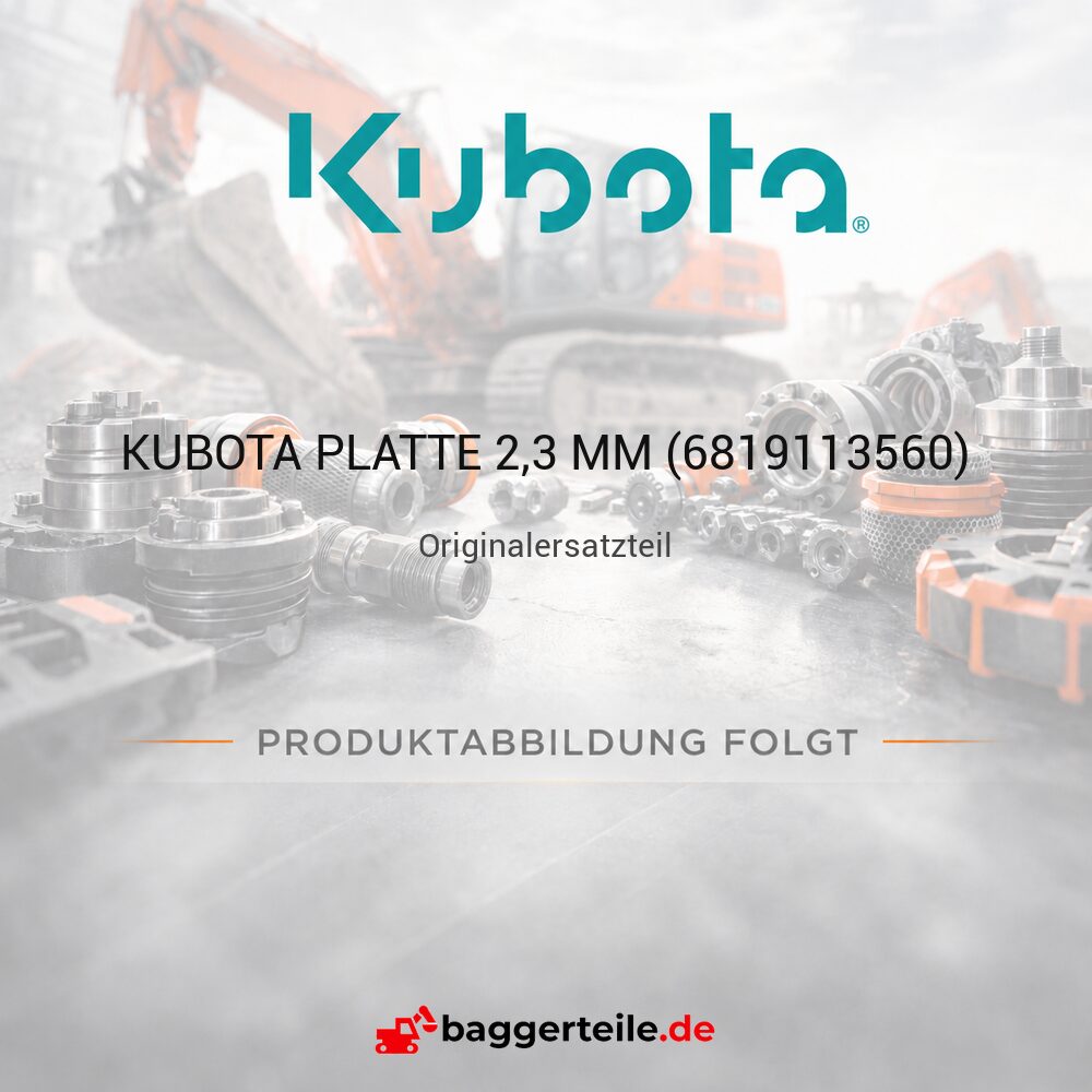KUBOTA PLATTE 2,3 MM (6819113560)