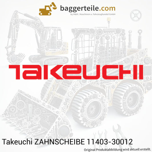 takeuchi-zahnscheibe-11403-30012