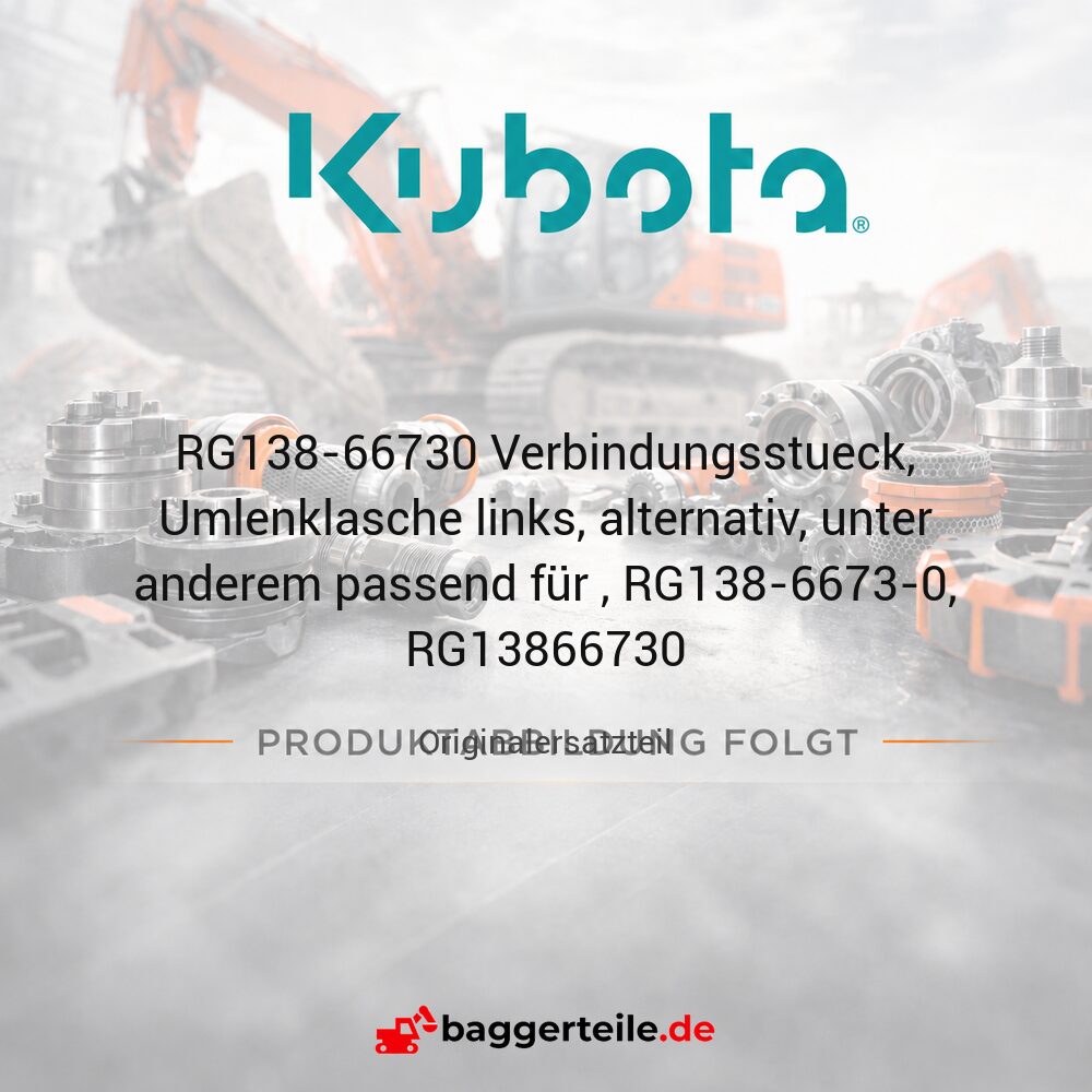 RG138-66730 Verbindungsstueck, Umlenklasche links, alternativ, unter anderem passend für Kubota, RG138-6673-0, RG13866730