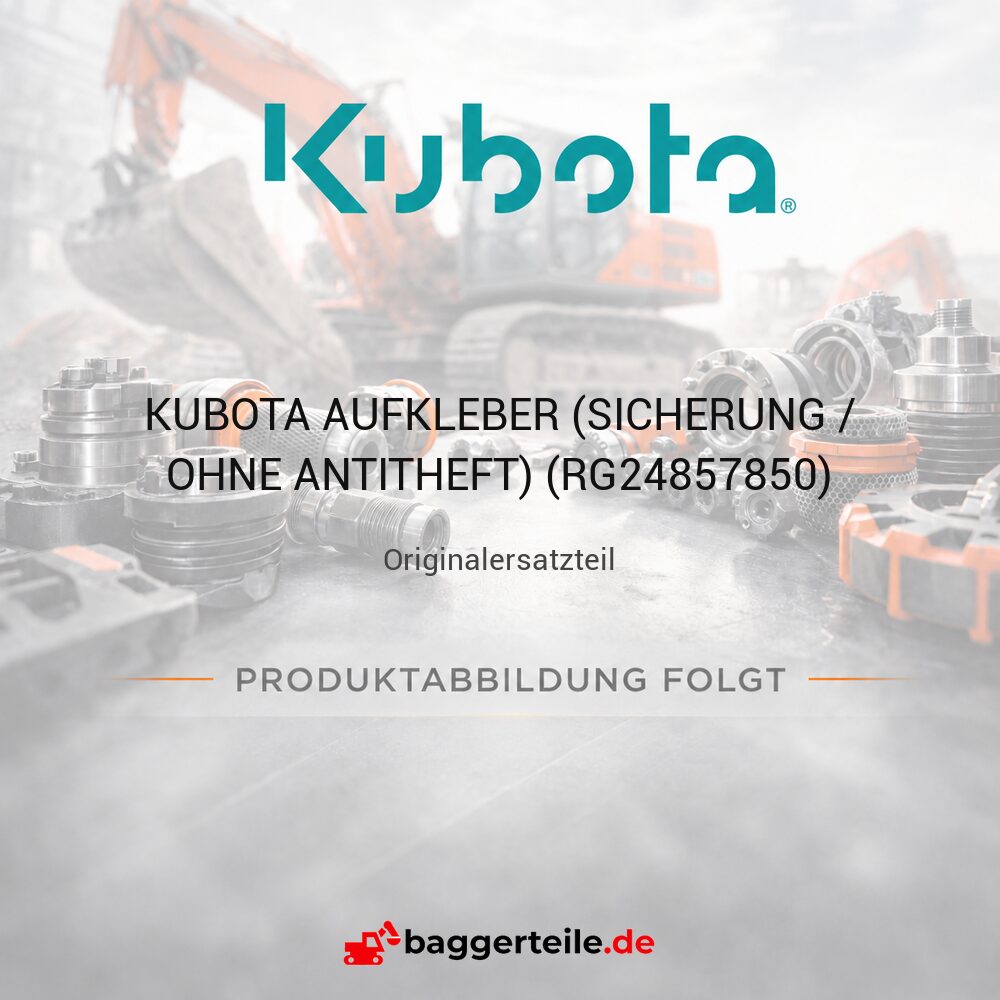 KUBOTA AUFKLEBER (SICHERUNG / OHNE ANTITHEFT) (RG24857850)
