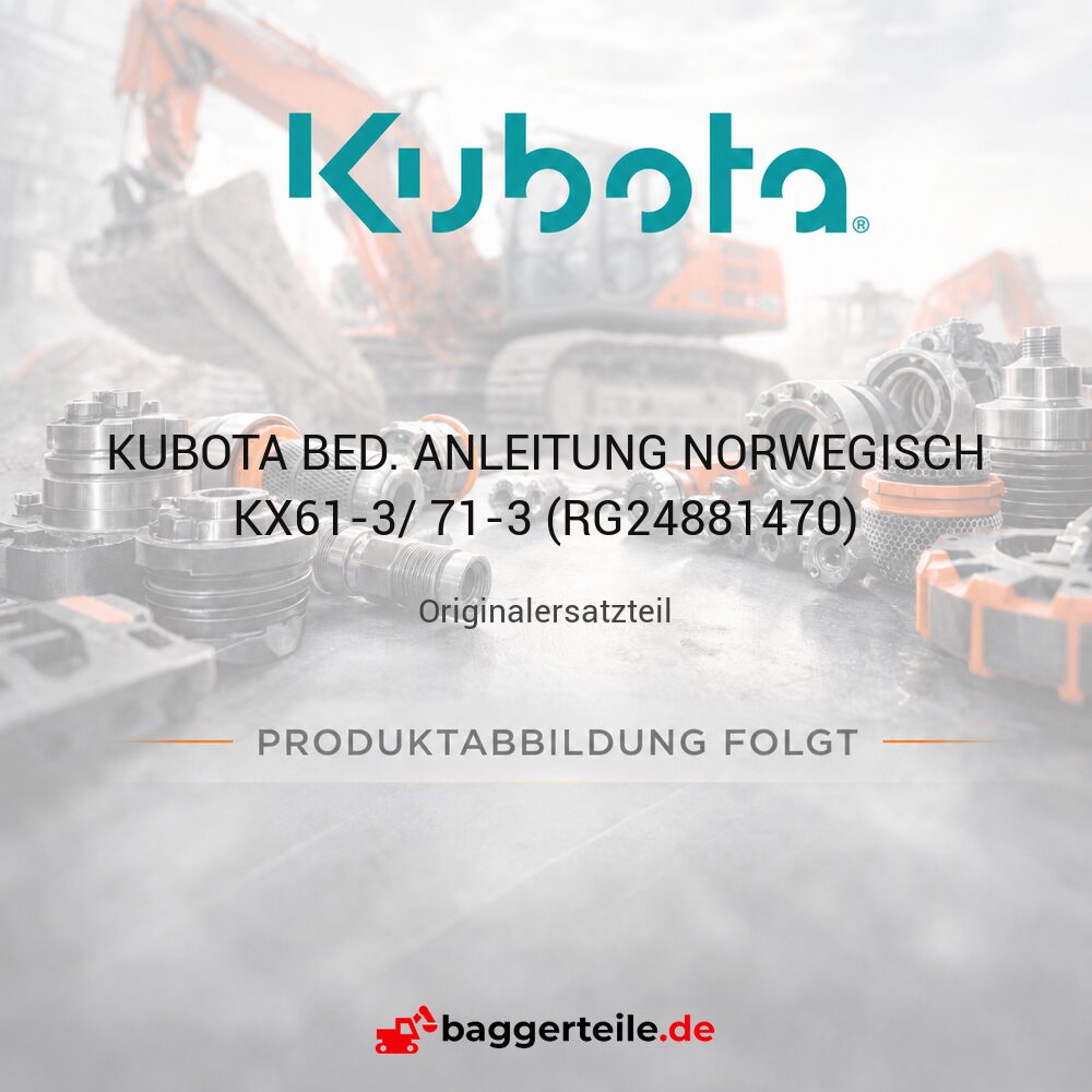 KUBOTA BED. ANLEITUNG NORWEGISCH KX61-3/ 71-3 (RG24881470)