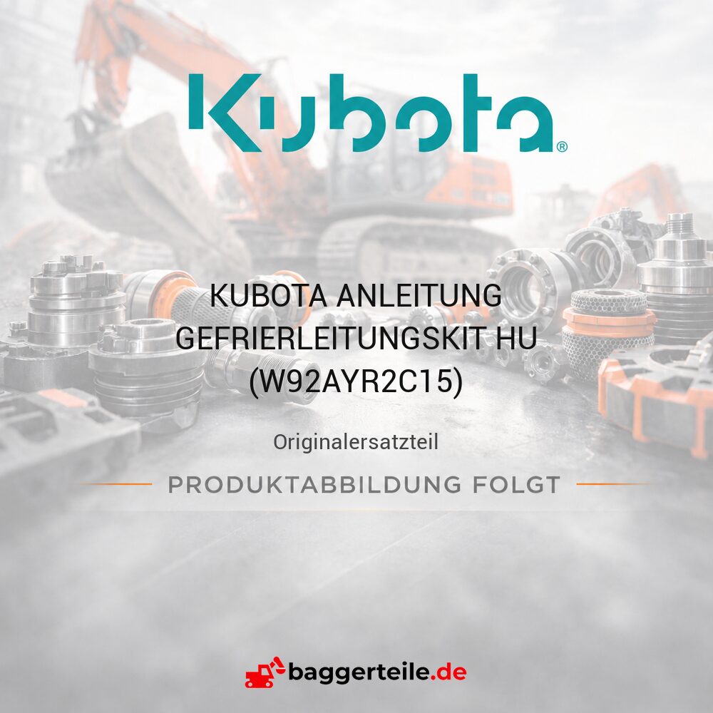 KUBOTA ANLEITUNG GEFRIERLEITUNGSKIT HU (W92AYR2C15)